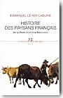 Histoire des paysans Fran�ais : De la peste noire � la r�volution<br/>