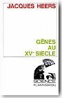 G�nes au XVe si�cle. Civilisation m�diterran�enne, grand capitalisme