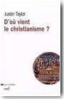 D'o� vient le christianisme ?