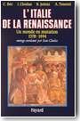 L'Italie de la Renaissance. Un monde en mutation, 1378-1494