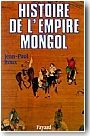 Histoire de l�Empire mongol (LB)