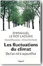 Les fluctuations du climat, de l'an mil � aujourd'hui