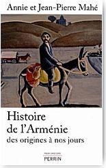 Histoire de l'Arm�nie. Des origines � nos jours