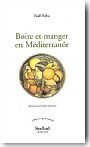 Boire et manger en M�diterran�e